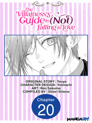 cover image of The Villainess's Guide to (Not) Falling in Love, Chapter 20